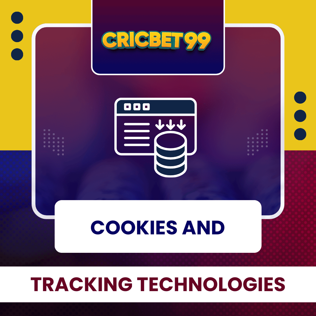 Cookies and Tracking Technologies - cricbet99