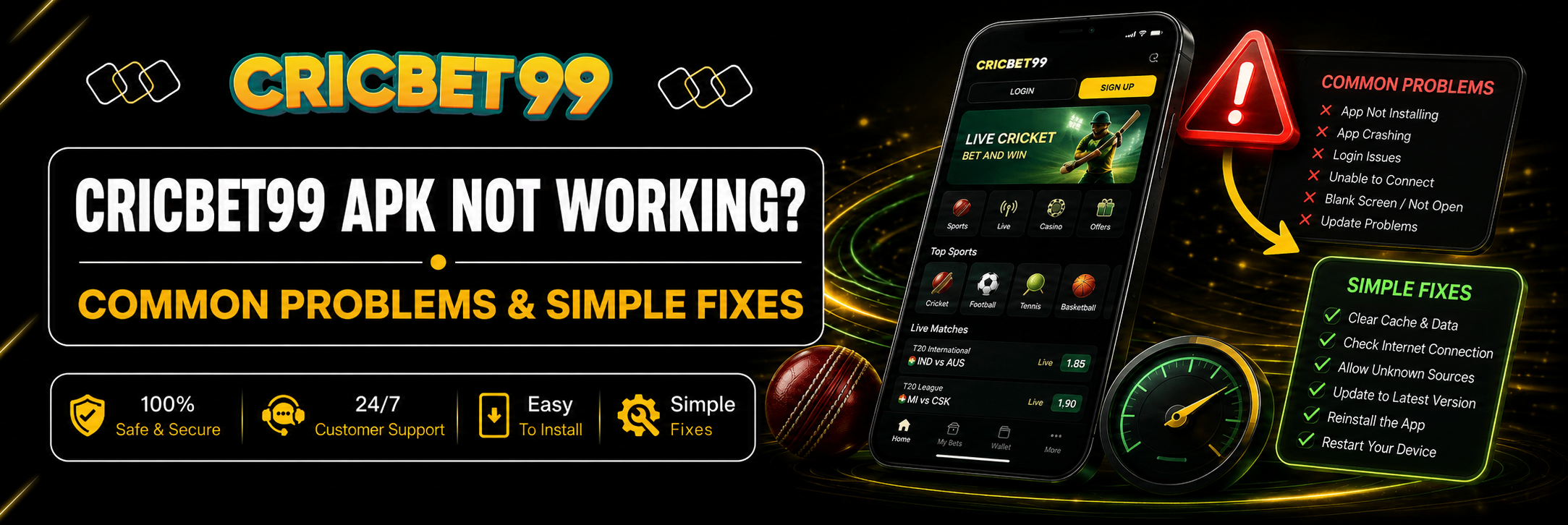 Cricbet99 APK Not Working Common Problems & Simple Fixes